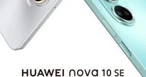 Huawei nova 10 SE Price and specifications